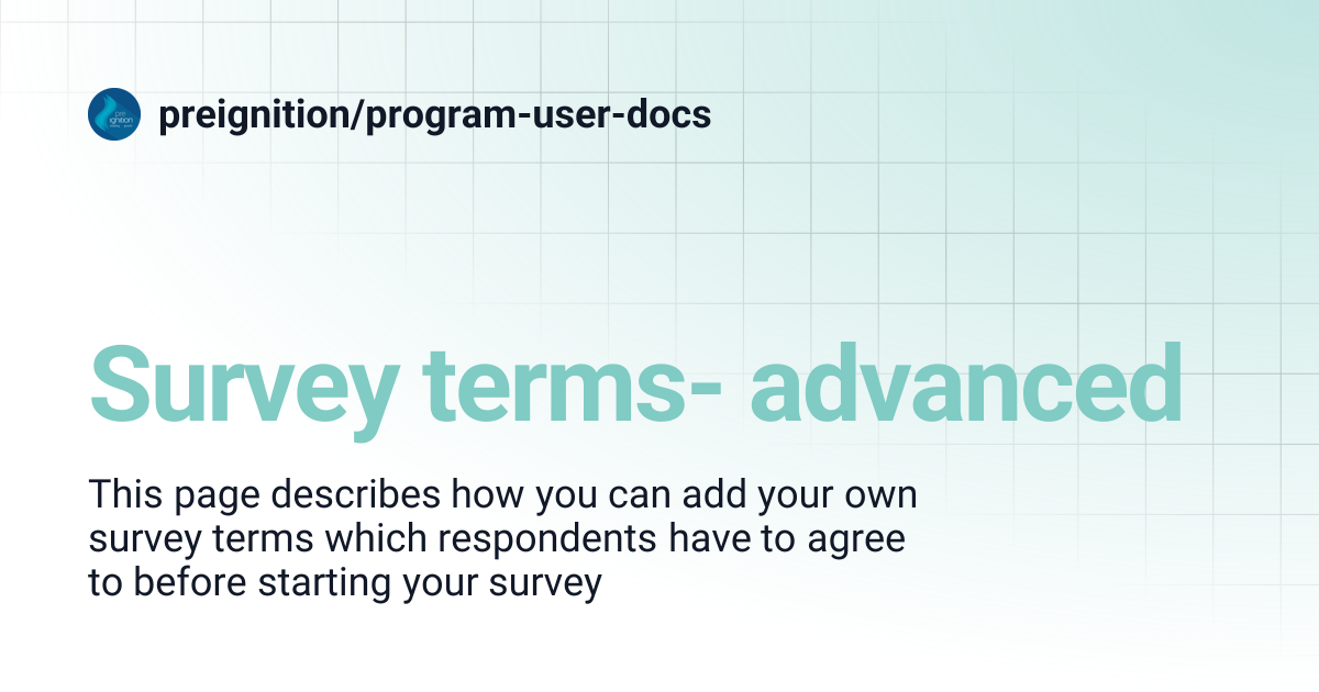 Survey terms- advanced | preignition/program-user-docs